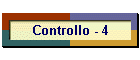 Controllo - 4