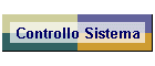 Controllo Sistema
